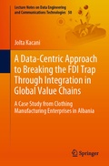 Cover: A Data-Centric Approach to Breaking the FDI Trap Through Integration in Global Value Chains - Springer