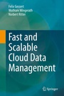 Cover: Fast and Scalable Cloud Data Management - Springer