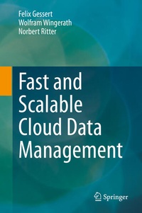 Enlarge image Cover: Fast and Scalable Cloud Data Management - Springer