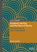 Cover: Academic Identity and the Place of Stories - Palgrave Pivot