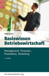 Abbildung von: Basiswissen Betriebswirtschaft - C.H.BECK