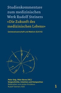Enlarge image Cover: Vorgeschichte, Intention und Komposition - Verlag am Goetheanum