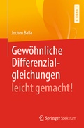 Cover: Gew&ouml;hnliche Differenzialgleichungen leicht gemacht! - Springer Spektrum