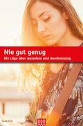 Cover: Nie gut genug - 3 L