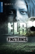 Cover: Elbfinsternis - CW Niemeyer Buchverlage