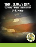 Cover: U.S. Navy Seal Guide to Fitness and Nutrition - Bn Publishing