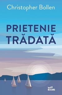 Enlarge image Cover: Prietenie tradata - Litera Media Group