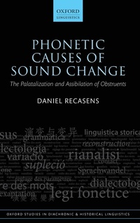 Enlarge image Cover: Phonetic Causes of Sound Change - Oxford University Press