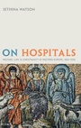 Cover: On Hospitals - Oxford University Press