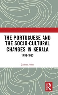 Cover: The Portuguese and the Socio-Cultural Changes in Kerala - Routledge