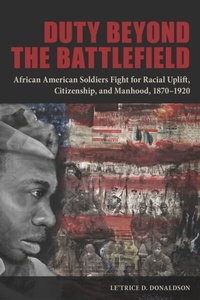 Abbildung von: Duty beyond the Battlefield - Southern Illinois University Press