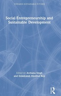 Cover: Social Entrepreneurship and Sustainable Development - CRC Press