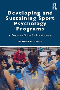 Abbildung von: Developing and Sustaining Sport Psychology Programs - Routledge