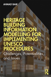 Abbildung von: Heritage Building Information Modelling for Implementing UNESCO Procedures - Routledge