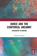 Cover: Dance and the Corporeal Uncanny - Routledge