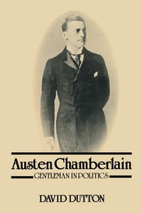 Enlarge image Cover: Austen Chamberlain - Routledge