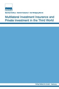 Abbildung von: Multilateral Investment Insurance and Private Investment in the Third World - Routledge