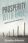 Cover: Prosperity With Ease - BOOKBABY
