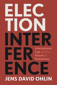 Enlarge image Cover: Election Interference - Cambridge University Press