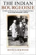 Cover: The Indian Bourgeoisie - Bloomsbury Academic