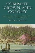 Cover: Company, Crown and Colony - Bloomsbury Academic