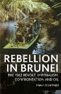 Cover: Rebellion in Brunei - Bloomsbury Academic