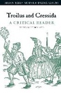 Cover: Troilus and Cressida: A Critical Reader - The Arden Shakespeare