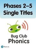 Cover: Bug Club Phonics Phases 2-5 Single Titles (79 books) - Pearson Education Limited