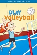 Cover: Play Volleyball - Raintree