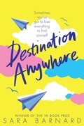 Cover: Destination Anywhere - Macmillan Children's Books