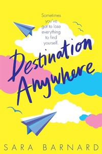 Enlarge image Cover: Destination Anywhere - Macmillan Children's Books