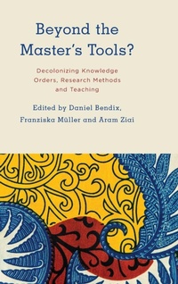 Enlarge image Cover: Beyond the Master's Tools? - Rowman & Littlefield International