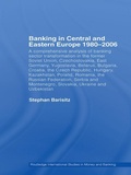 Cover: Banking in Central and Eastern Europe 1980-2006 - Routledge