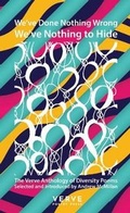 Cover: We've Done Nothing Wrong. We've Nothing To Hide - Verve Poetry Press