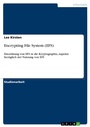 Cover: Encrypting File System (EFS) - GRIN Verlag