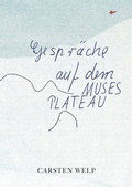 Cover: Gespr&auml;che auf dem Muses Plateau - BoD - Books on Demand