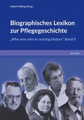 Cover: Biographisches Lexikon zur Pflegegeschichte - Band 9 - hpsmedia