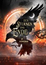 Cover: Den Sternen das Ende - Drachenmond Verlag