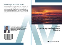 Abbildung von: Einführung in die Lineare Algebra - AV Akademikerverlag