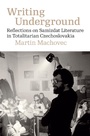 Cover: Writing Underground - Karolinum Press