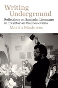 Cover: Writing Underground - Karolinum Press