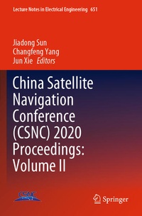 Enlarge image Cover: China Satellite Navigation Conference (CSNC) 2020 Proceedings: Volume II - Springer