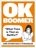 Cover: OK Boomer - HarperCollins