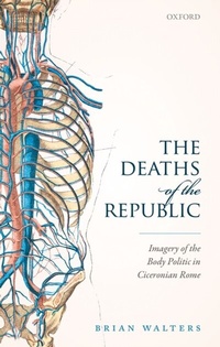 Bild: The Deaths of the Republic - OUP eBook