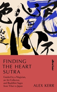 Abbildung von: Finding the Heart Sutra - Penguin Books Ltd