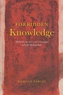Cover: Forbidden Knowledge - Medicine, Science, and Censorship in Early Modern Italy - University of Chicago Press