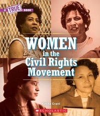 Enlarge image Cover: Women in the Civil Rights Movement (a True Book) - C. Press/F. Watts Trade