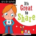 Cover: It's Great to Share (Let's Get Along!) - C. Press/F. Watts Trade