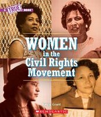 Enlarge image Cover: Women in the Civil Rights Movement (a True Book) - C. Press/F. Watts Trade