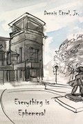 Cover: Everything is Ephemera - Kellogg Press